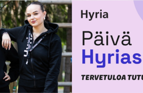 Päivä Hyriassa Tervetuloa tutustumaan!
